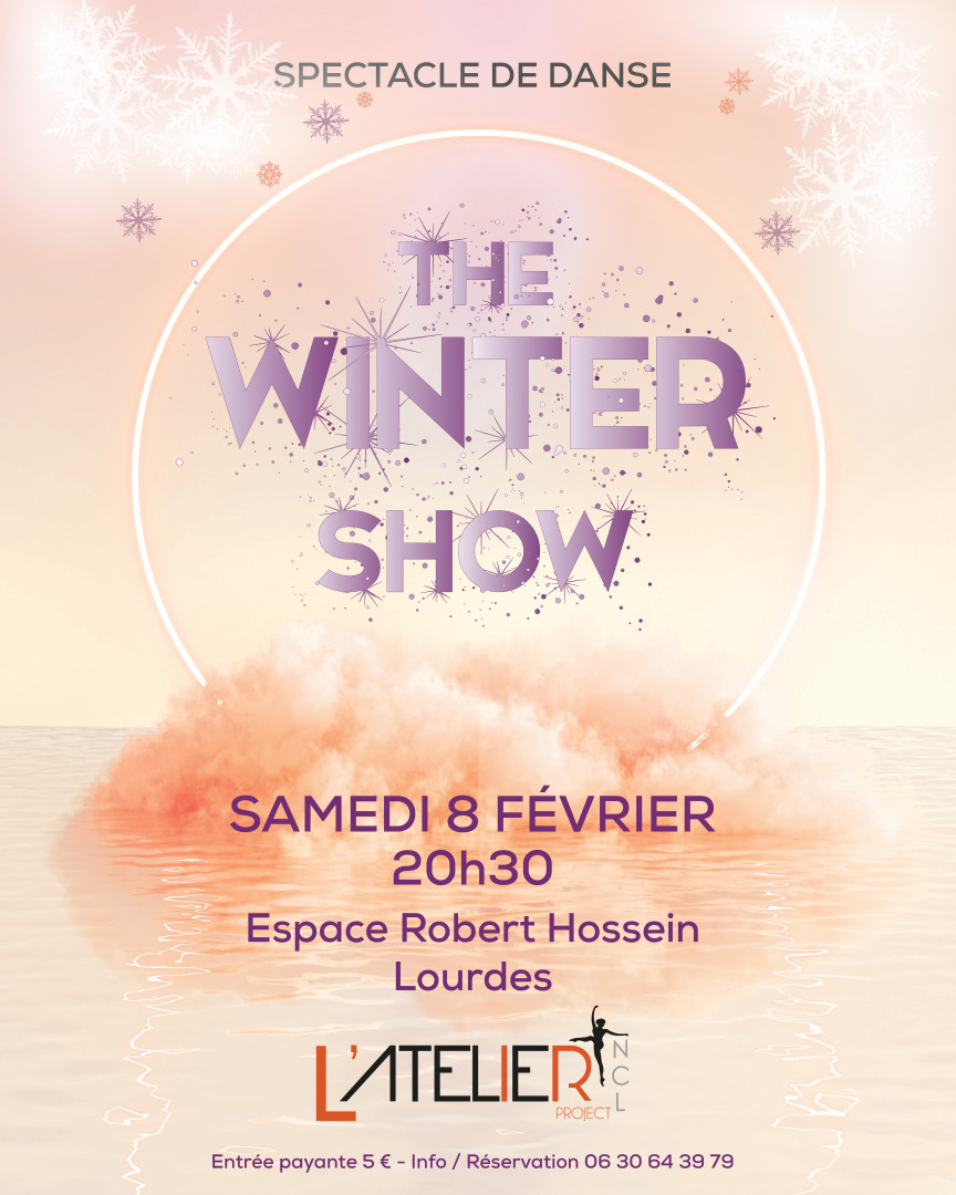 The Winter Show Spectacle De Danse De L Atelier NCL Ville De Lourdes